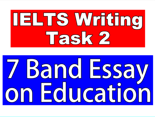 ielts band 7 essay on education